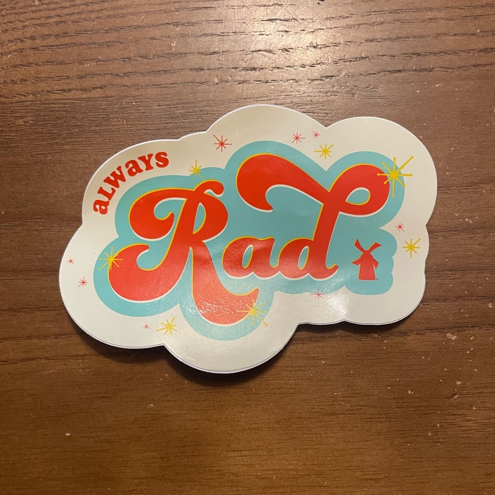 Dutch Bros Always Rad Sticker